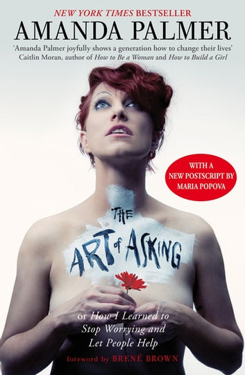 Amanda Palmer / The Art Of Asking (Paperback)