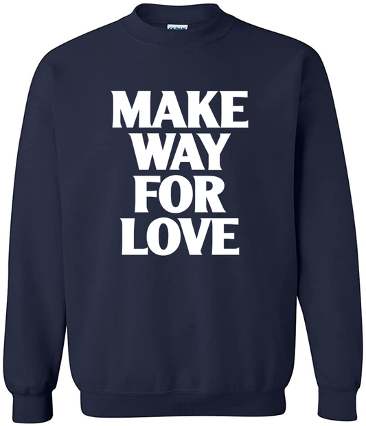 Marlon Williams / Make Way For Love Sweatshirt
